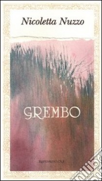 Grembo libro di Nuzzo Nicoletta