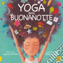 Yoga della buonanotte libro di Jordan Laurie