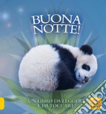 Buona notte! Un libro da leggere e da toccare! Ediz. a colori libro