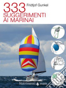 333 suggerimenti ai marinai libro di Gunkel Fridtjof