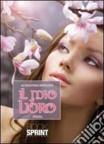 Il mio libro libro di Bonfanti Alessandra