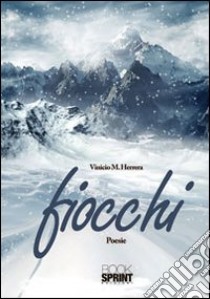 Fiocchi libro di Herrera Vinicio M.