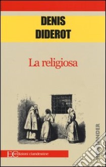 La religiosa libro di Diderot Denis