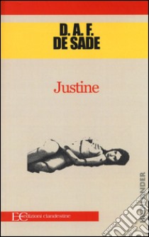 Justine libro di Sade François de