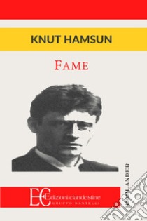 Fame libro di Hamsun Knut