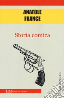 Storia comica libro di France Anatole