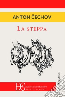 La steppa libro di Cechov Anton