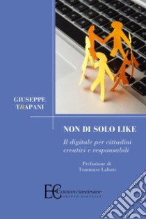 Non di solo like libro di Trapani Giuseppe