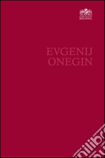 Evgenij Onegin libro di Gavazzeni G. (cur.)