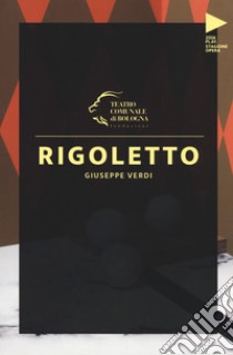 Giuseppe Verdi. Rigoletto libro di Tessitore F. (cur.)