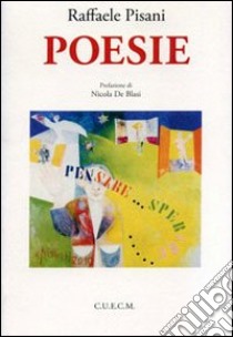 Poesie libro di Pisani Raffaele