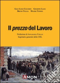 Il prezzo del lavoro libro