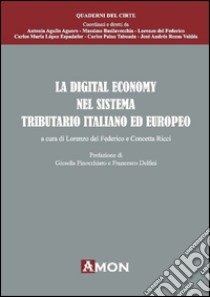 Digital economy nel sistema tributario italiano libro di Del Federico L. (cur.); Ricci C. (cur.)