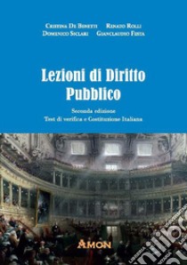 Lezioni di diritto pubblico libro di De Benetti Cristina; Rolli Renato; Siclari Domenico