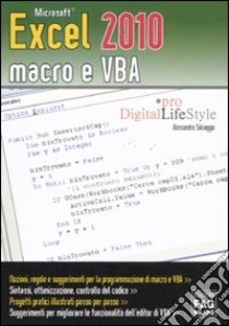 Microsoft Excel 2010 macro e VBA libro di Salvaggio Alessandra