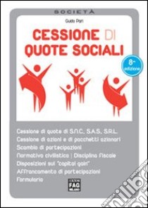 Cessione di quote sociali libro di Pari Guido