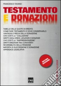 Testamento e donazioni libro di Tavano Francesco