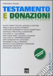 Testamento e donazioni libro di Tavano Francesco