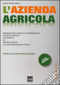 L'azienda agricola libro di Frascarelli Mario