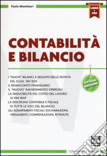 Contabilità e bilancio. Con e-book libro di Montinari Paolo