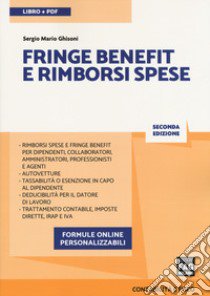 Fringe benefit e rimborsi spese libro di Ghisoni Sergio Mario