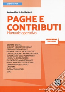 Paghe e contributi. Manuale operativo. Con ebook libro di Alberti Luciano; Guzzi Davide