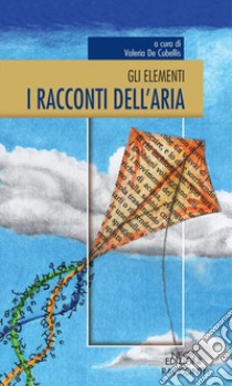 I racconti dell'aria libro di De Cubellis V. (cur.)