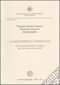 La sostenibilità ambientale libro