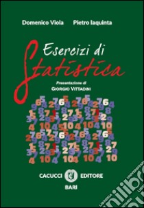 Esercizi di statistica libro di Viola Domenico; Iaquinta Pietro