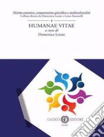 Humanae vitae libro di Leone D. (cur.)