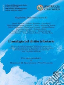 L'analogia nel diritto tributario libro di Fransoni G. (cur.)