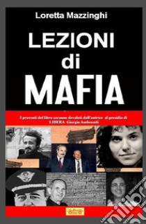 Lezioni di mafia libro di Mazzinghi Loretta