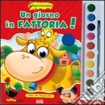 Un giorno in fattoria! Supercolorissimi. Ediz. illustrata. Con gadget libro