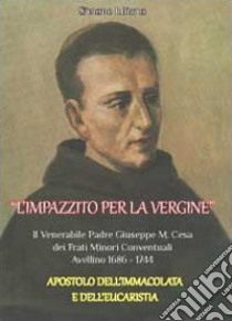 L'impazzito per la vergine libro di Iuliano Simone