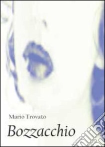 Bozzacchio libro di Trovato Mario