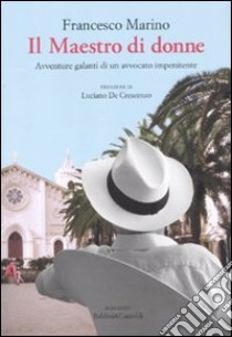 Il maestro di donne libro di Marino Francesco