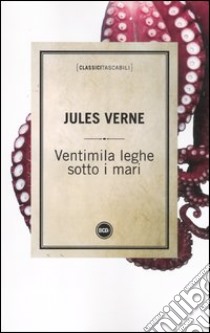 Ventimila leghe sotto i mari libro di Verne Jules