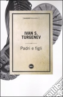 Padri e figli libro di Turgenev Ivan