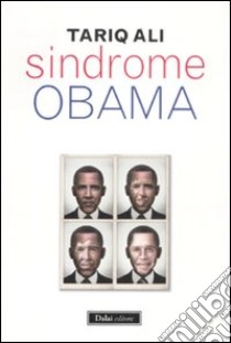 Sindrome Obama libro di Ali Tariq