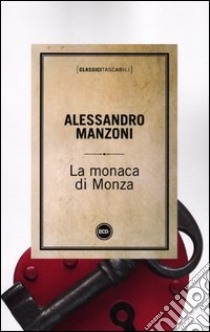 La monaca di Monza libro di Manzoni Alessandro