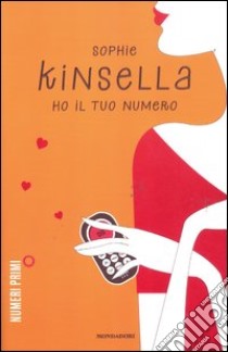 Ho il tuo numero libro di Kinsella Sophie