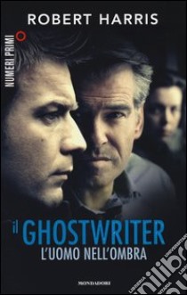 Il ghostwriter libro di Harris Robert