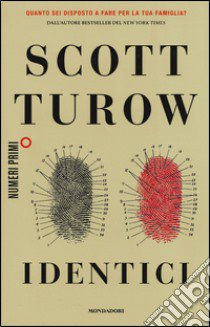 Identici libro di Turow Scott