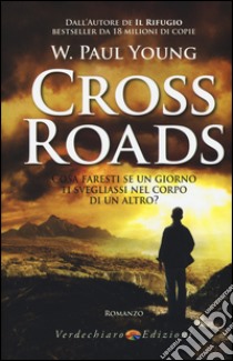 Cross Roads libro di Young Paul W.