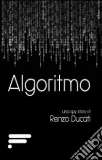 Algoritmo libro di Ducati Renzo