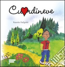 Cuordineve libro di Fulgoni Fausto