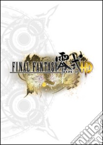 Final Fantasy Type 0 HD. Guida strategica ufficiale libro