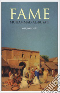 Fame libro di Al-Busati Muhammad