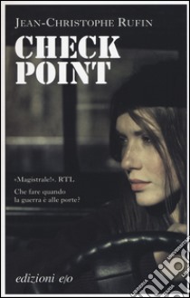 Check-point libro di Rufin Jean-Christophe