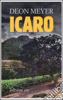 Icaro libro di Meyer Deon